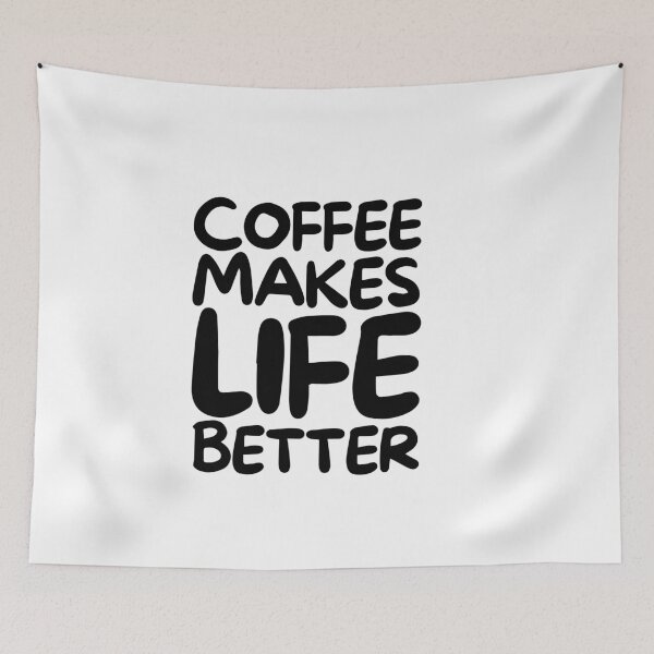 Item preview, Coffee Makes Life Better designed and sold by pintsandquarts.