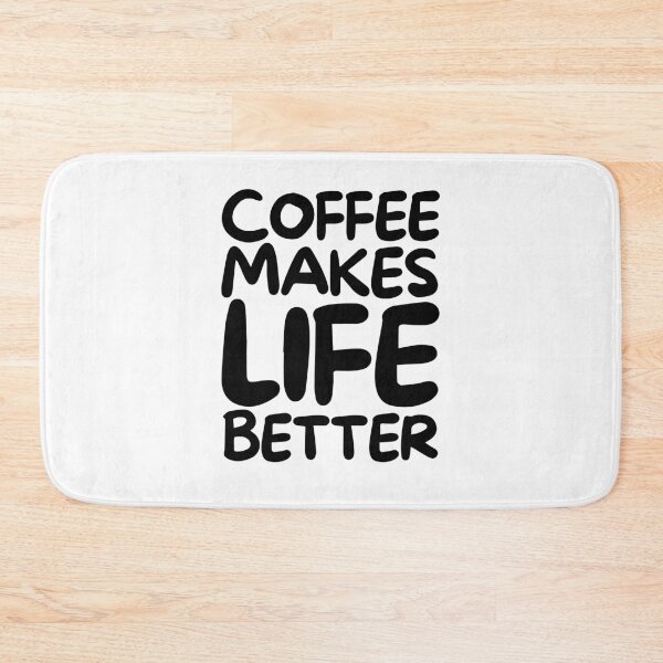 Item preview, Coffee Makes Life Better designed and sold by pintsandquarts.