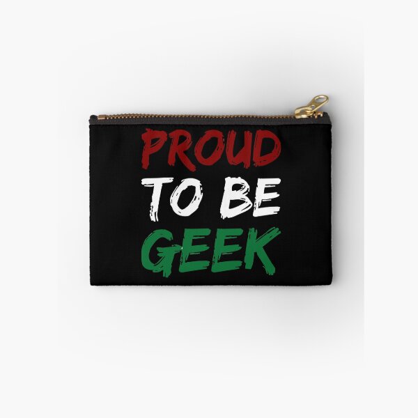 Item preview, Proud To Be Geek designed and sold by GeekHeadDesigns.