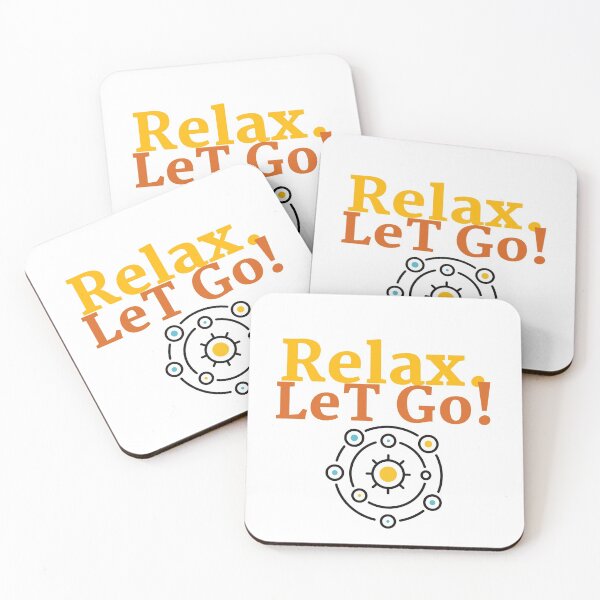 Item preview, Meditation merch: "Relax. Let Go!"  designed and sold by AyeAyeBeans.