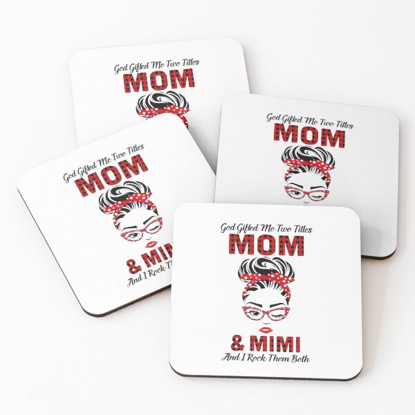 Item preview, God Gifted Me Two Titles Mom And Mimi And I Rock Them Both designed and sold by DanielleNicolet.