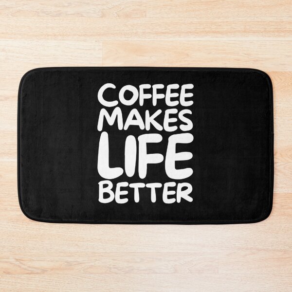 Item preview, Coffee Makes Life Better designed and sold by pintsandquarts.
