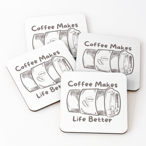 Item preview, Coffee Makes Life Better designed and sold by pintsandquarts.