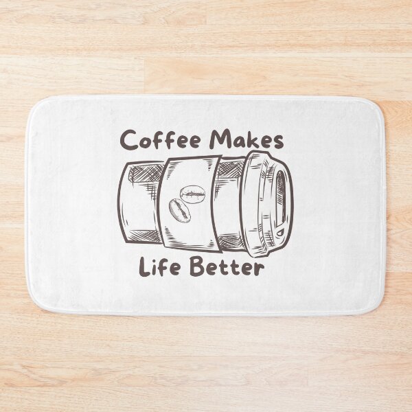 Item preview, Coffee Makes Life Better designed and sold by pintsandquarts.