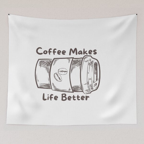Item preview, Coffee Makes Life Better designed and sold by pintsandquarts.
