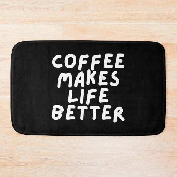 Item preview, Coffee Makes Life Better designed and sold by pintsandquarts.