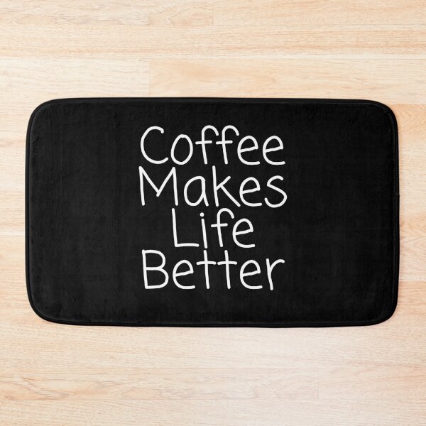 Item preview, Coffee Makes Life Better designed and sold by pintsandquarts.