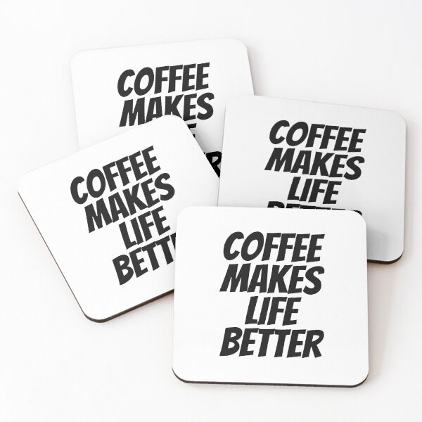 Item preview, Coffee Makes Life Better designed and sold by pintsandquarts.