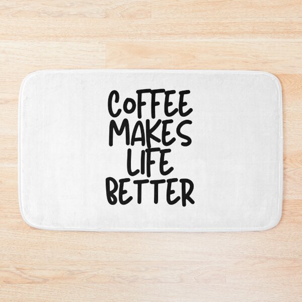 Item preview, Coffee Makes Life Better designed and sold by pintsandquarts.