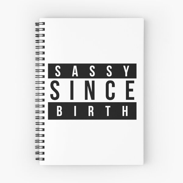 Item preview, Sassy Since Birth designed and sold by TheArtism.