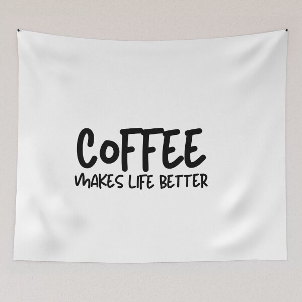 Item preview, Coffee Makes Life Better designed and sold by pintsandquarts.