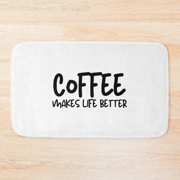 Item preview, Coffee Makes Life Better designed and sold by pintsandquarts.