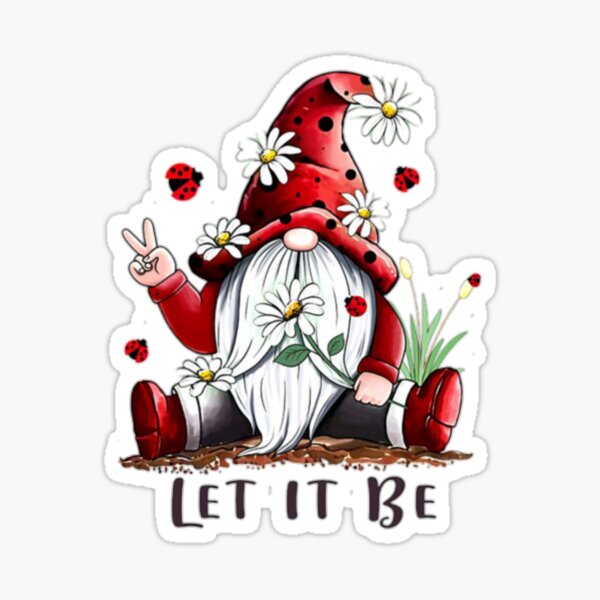 LET IT BE GNOME Sticker