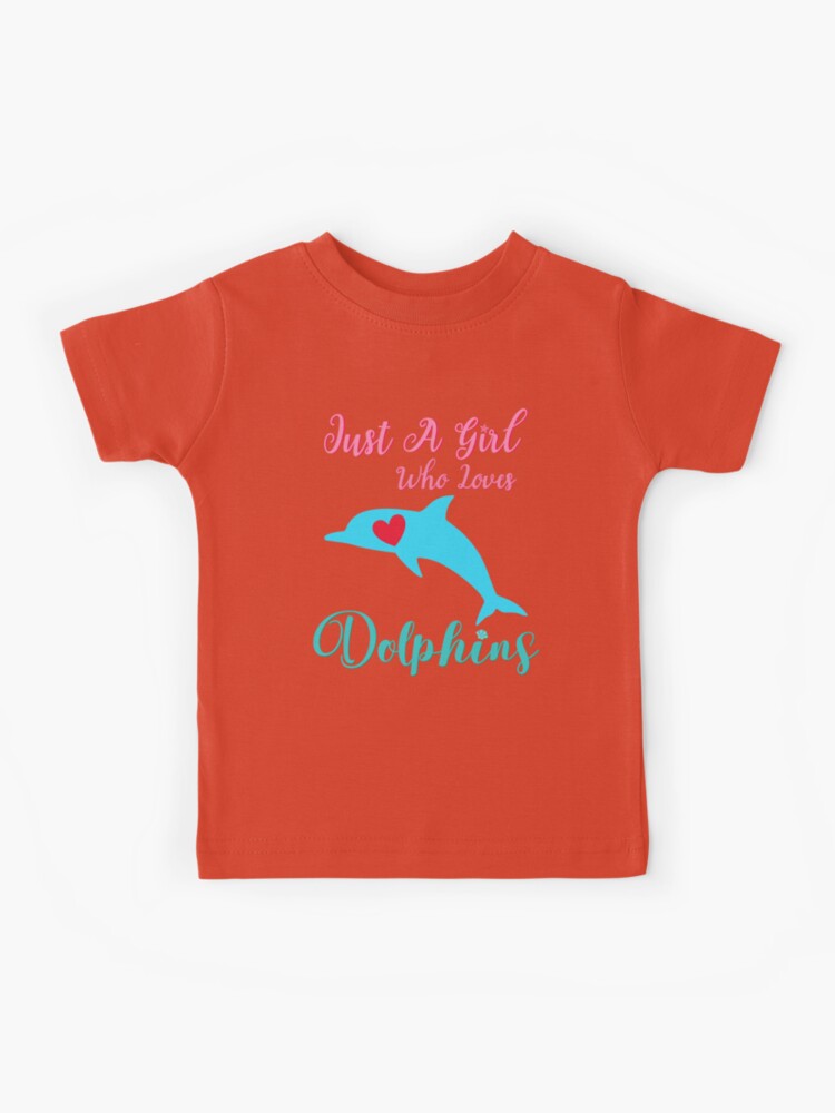 Just a Girl who Loves dolphins t-shirt