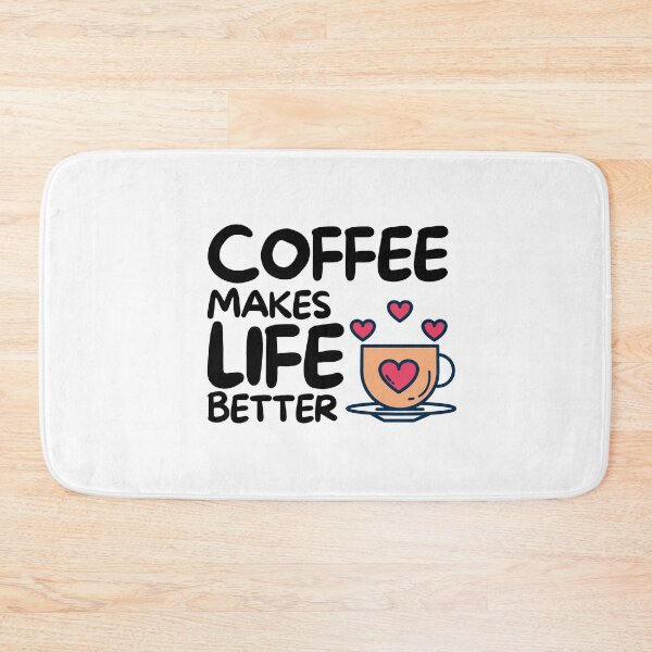 Item preview, Coffee Makes Life Better designed and sold by pintsandquarts.