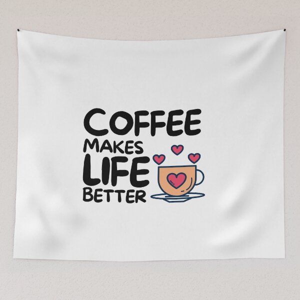Item preview, Coffee Makes Life Better designed and sold by pintsandquarts.