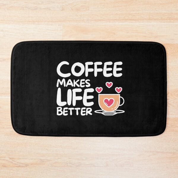 Item preview, Coffee Makes Life Better designed and sold by pintsandquarts.