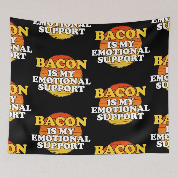 Item preview, Bacon Is My Emotional Support designed and sold by Chubuter.