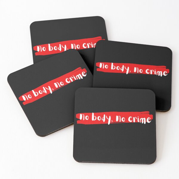 Item preview, no body no crime designed and sold by Revel-in.