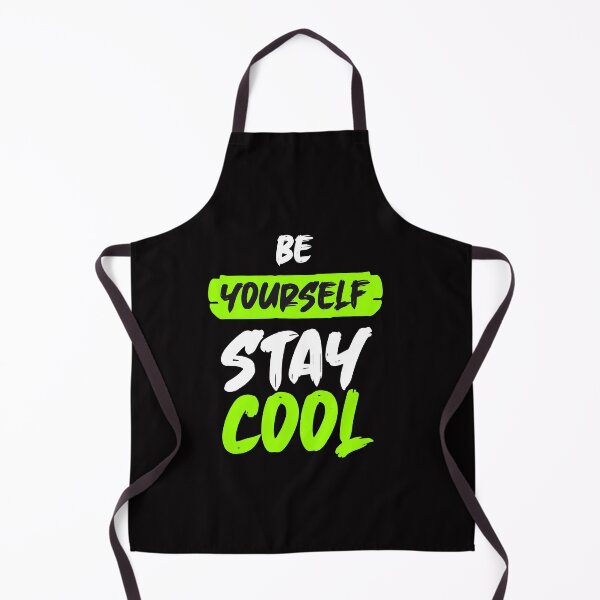 Item preview, Be yourself stay cool designed and sold by IgaBarClay.