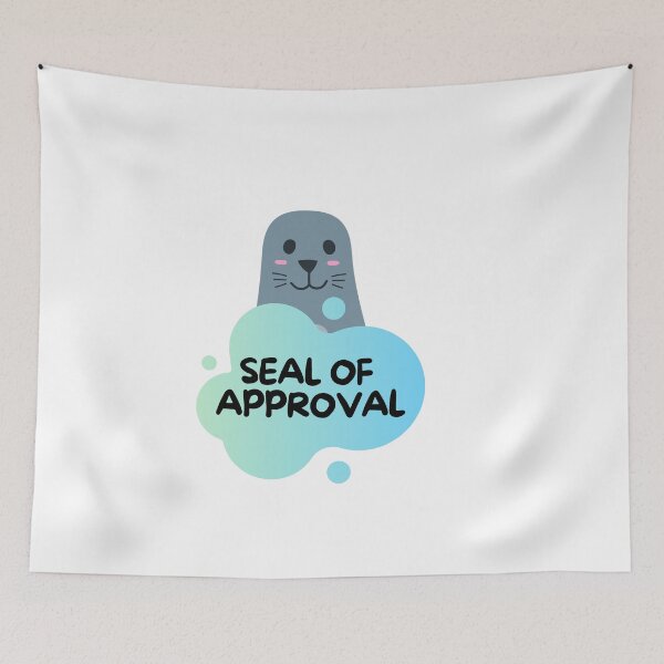 Item preview, Seal of Approval designed and sold by pintsandquarts.