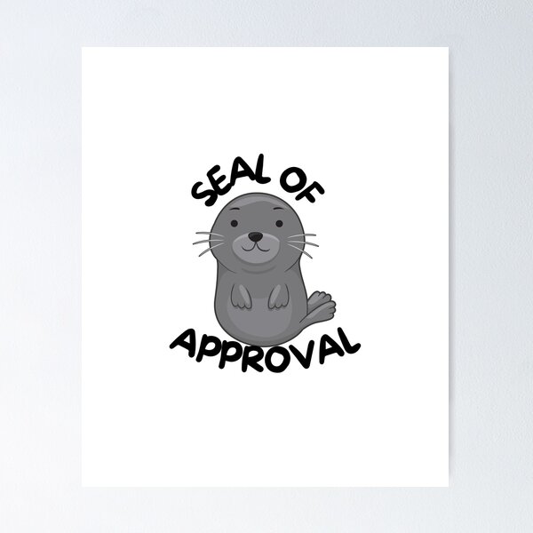 Item preview, Seal of Approval designed and sold by pintsandquarts.