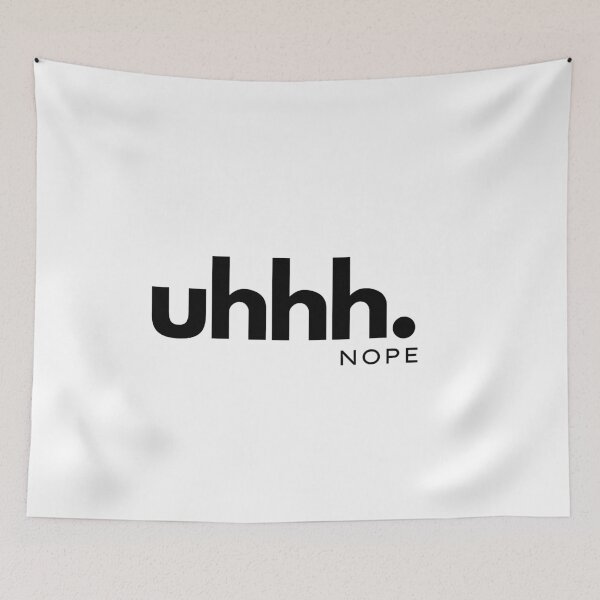 Item preview, Uhhh. Nope designed and sold by pintsandquarts.