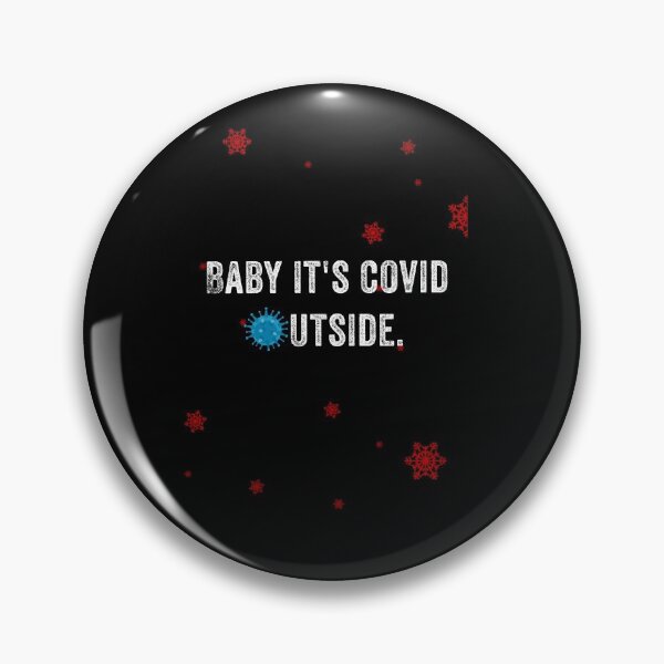 Item preview, baby,its covid outside designed and sold by hrithik bajari.