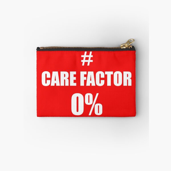 Item preview, Care Factor of ZERO% designed and sold by RocketshSD.