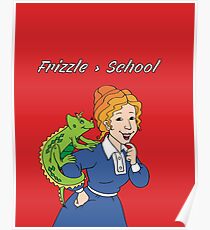 Frizzle > School Red Poster
