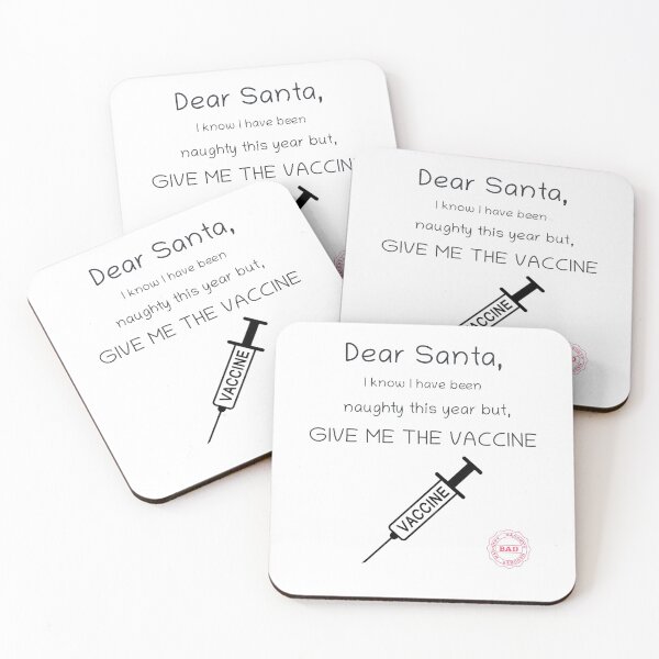 Item preview, Dear Santa, I Know I have been naughty this year, but give me the COVID-19 Vaccine designed and sold by SacredsDesigns.