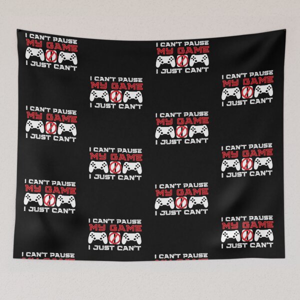 Item preview, I Cant Pause My Game, I Just Cant | Funny Video Gamer Joke | Also available in Black lettering for light backgrounds designed and sold by InkItStudio.