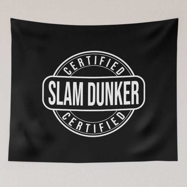 Item preview, Certified Slam Dunker designed and sold by Express YRSLF.