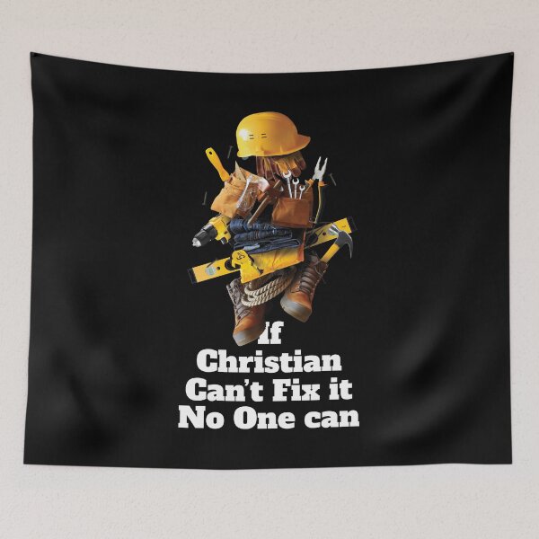 Item preview, If Christian can't fix it no one can - Working Funny designed and sold by elhefe.