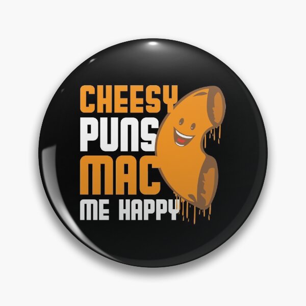 Item preview, Cheesy Puns Mac Me Happy designed and sold by Myshelter.