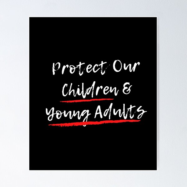 Item preview, Protect Our Children & Young Adults from Pedophiles designed and sold by TheSourceWithin.