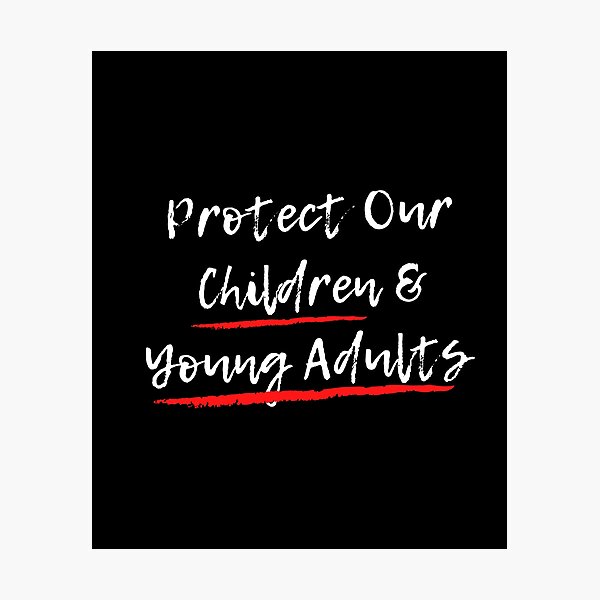 Item preview, Protect Our Children & Young Adults from Pedophiles designed and sold by TheSourceWithin.