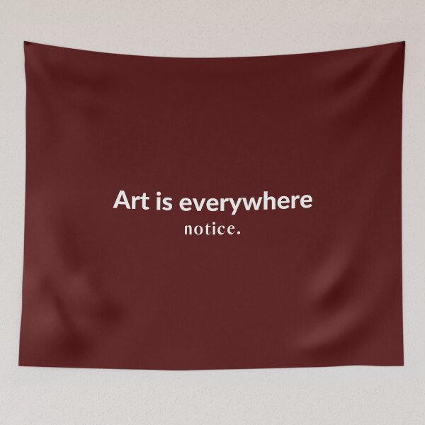 Item preview, Art is Everywhere. Notice. designed and sold by ArtStore20.