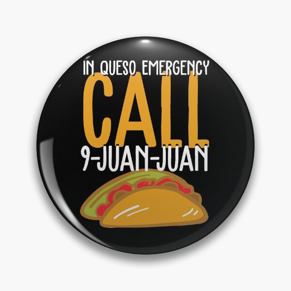 Item preview, In Queso Emergency Call 9 Juan Juan designed and sold by Myshelter.