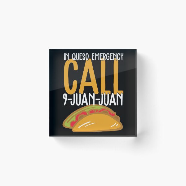 Item preview, In Queso Emergency Call 9 Juan Juan designed and sold by Myshelter.