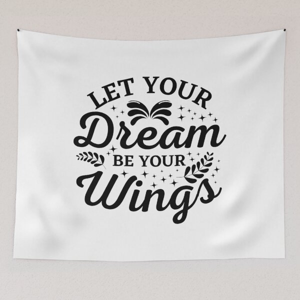 Item preview, Let Your Dream Be Your Wings Dark designed and sold by Web CreationsNL.