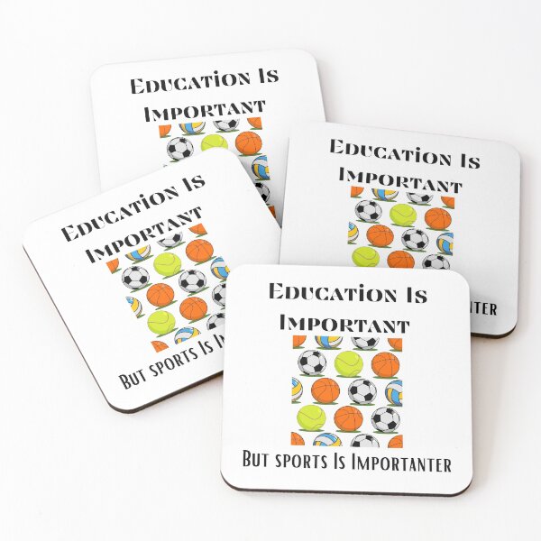 Item preview, Education is important But sports Is Importanter designed and sold by lhousshop.