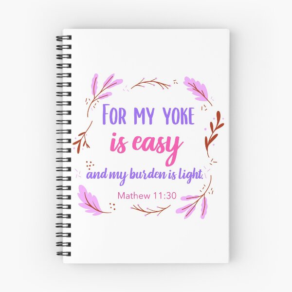 Item preview, For My yoke is easy and My burden is light,  Matthew 11:30 designed and sold by bugtalk.