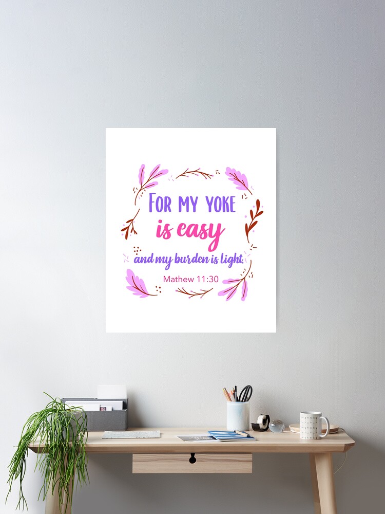 My Yoke Is Easy {Poster}