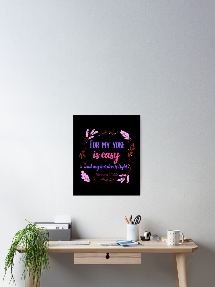 My Yoke Is Easy {Poster}