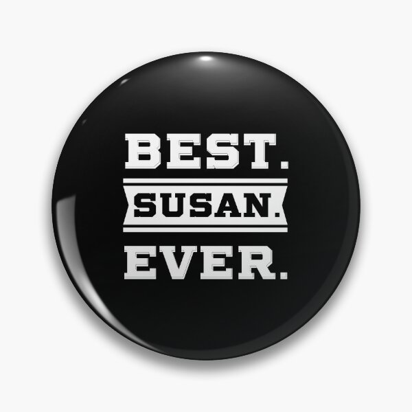 Item preview, Best Susan Ever - family Name gift designed and sold by DiogoCalheiros.