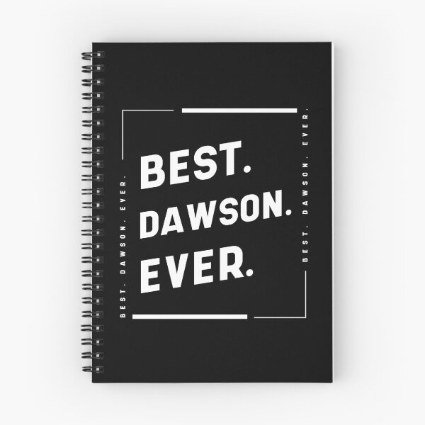 Item preview, Best Dawson Ever - family Name gift designed and sold by DiogoCalheiros.