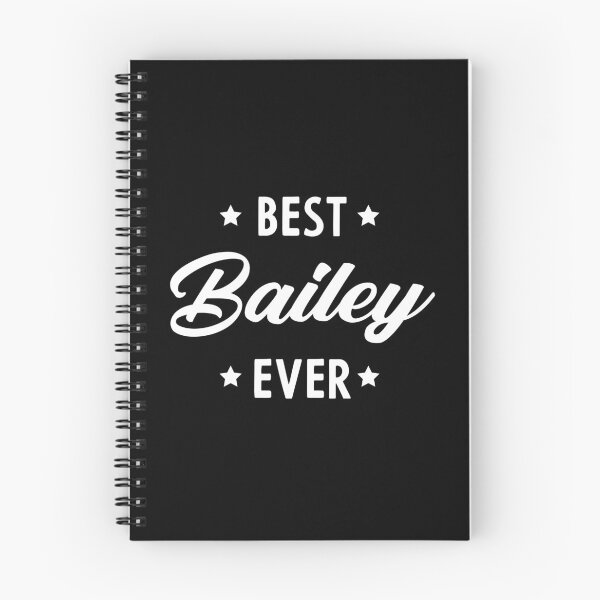 Item preview, Best Bailey Ever - family Name gift designed and sold by DiogoCalheiros.
