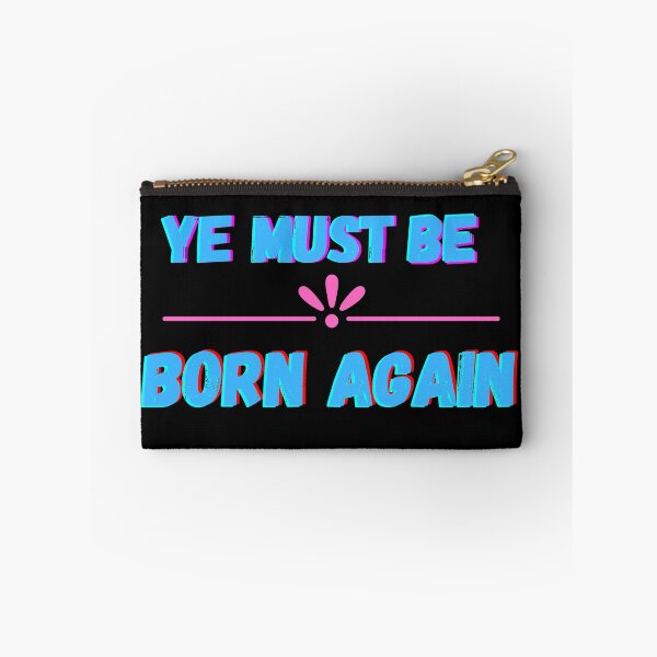Item preview, Ye Must Be Born Again Christian Quote designed and sold by Beluved.