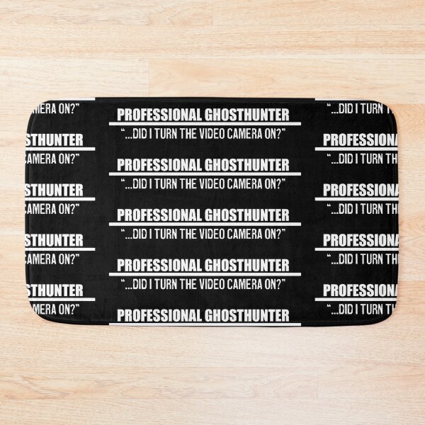 Item preview,  inspired "Professional Ghosthunter: ...did I turn the video camera on?" t-shirt designed and sold by SoLittleSteph.
